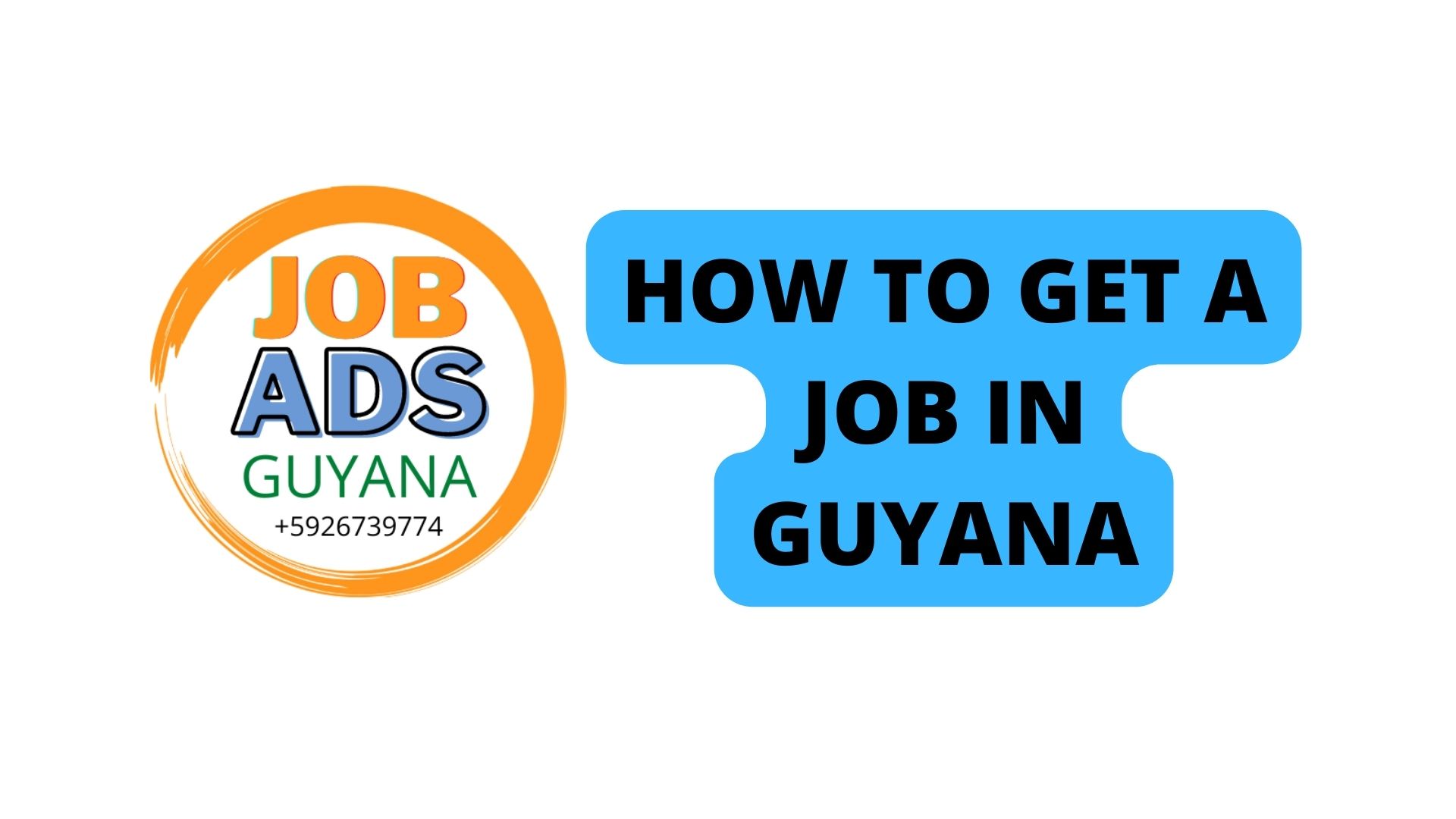 HOW TO GET A JOB IN GUYANA