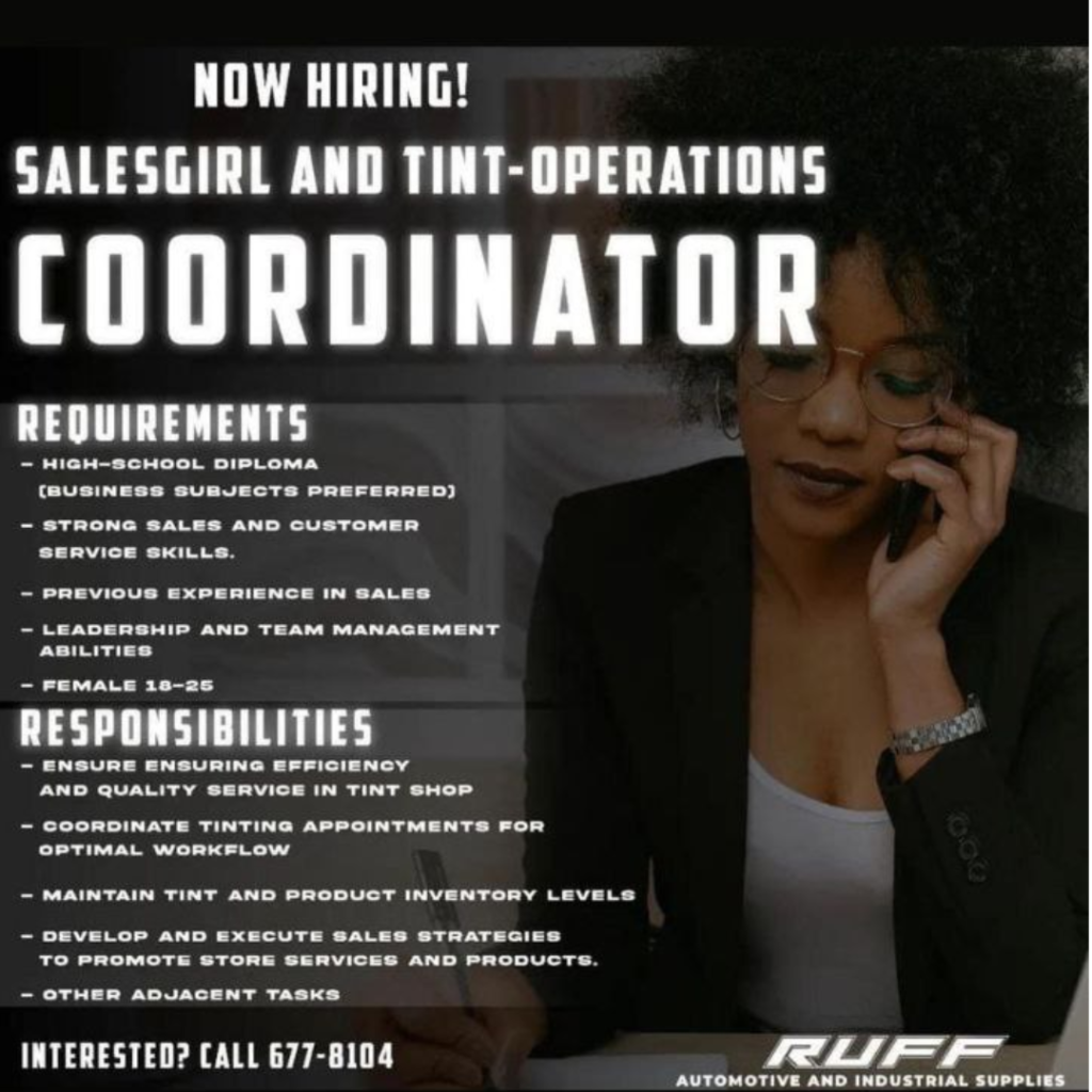 Vacancies exists for Sales Girl and Tint Operations Coordinator