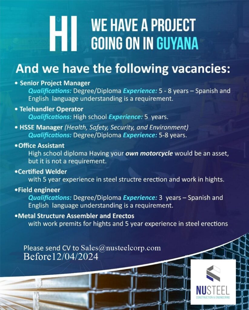 Vacancies at NUSteel Construction and Engineering in Guyana