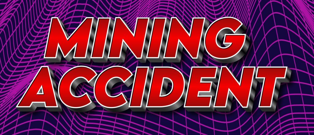 MINING ACCIDENT 3 25 2026